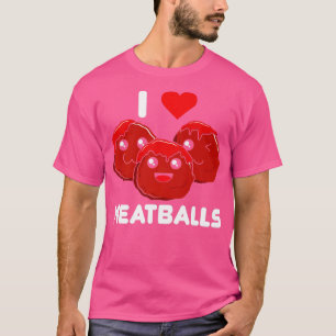 I Liebe Meatballs Meatball Maker Koch Food Lover T-Shirt