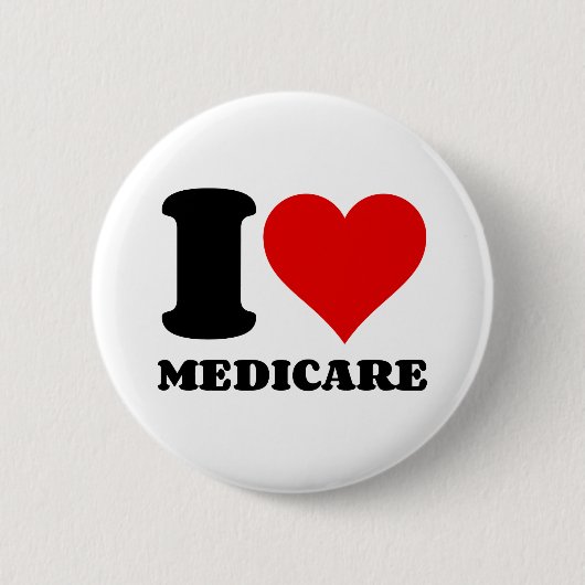 I LIEBE MEDICARE BUTTON (Vorderseite)