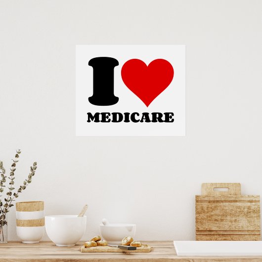 I LIEBE MEDICARE POSTER (Küche)