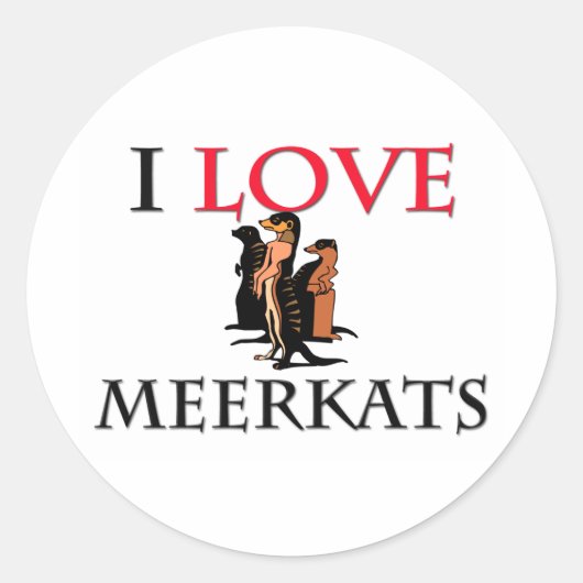 I Liebe Meerkats Runder Aufkleber (Vorderseite)