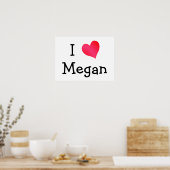 I Liebe Megan Poster (Küche)