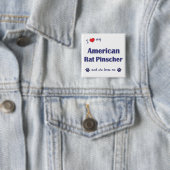 I Liebe mein amerikanischer RattePinscher Button (Beispiel)