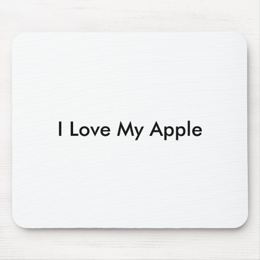 I Liebe mein Apple - Mousepad (Vorne)