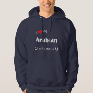 I Liebe mein arabisches (männliches Pferd) Hoodie
