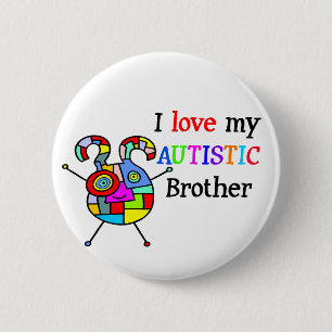 I Liebe mein autistischer Bruder Button