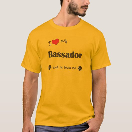 I Liebe mein Bassador (männlicher Hund) T-Shirt (Vorderseite)