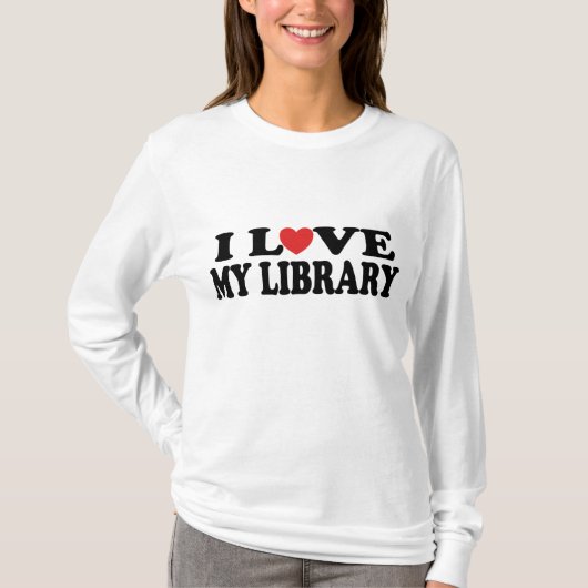 I Liebe mein Bibliotheks-Bibliothekar-Geschenk T-Shirt (Vorderseite)