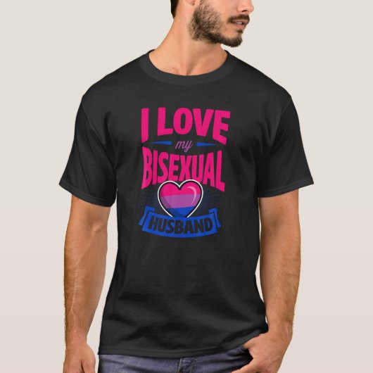 I Liebe Mein Bisexuelles Ehemann Niedlich Bi Pride T-Shirt (Vorderseite)