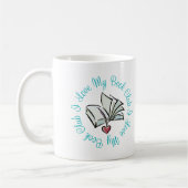 I Liebe mein Bookclub Kaffeetasse (Links)