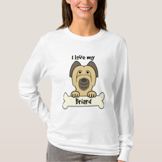 I Liebe mein Briard T-Shirt