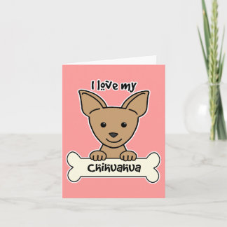 I Liebe mein Chihuahua Karte