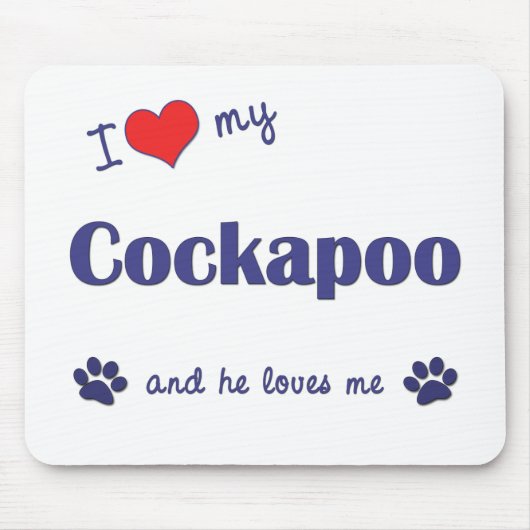 I Liebe mein Cockapoo (männlicher Hund) Mousepad (Vorne)