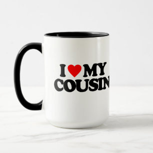 I LIEBE MEIN COUSIN TASSE