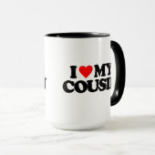 I LIEBE MEIN COUSIN TASSE (VorderseiteRechts)