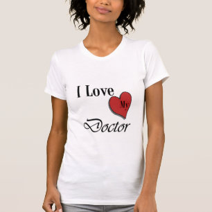I Liebe mein Doktor T-Shirt