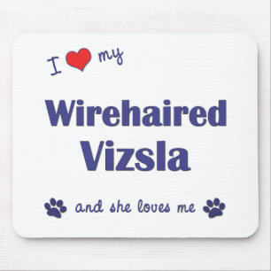 I Liebe mein Drahthaar Vizsla (weiblicher Hund) Mousepad
