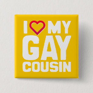 I LIEBE MEIN GAY COUSIN - -.pnng Button