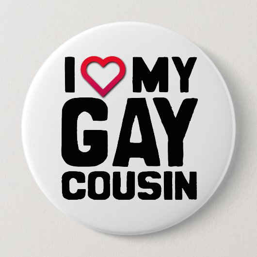 I LIEBE MEIN GAY COUSIN -.pnng Button (Vorderseite)