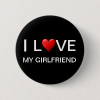 I LIEBE MEIN GIRLFRIENDBUTTON