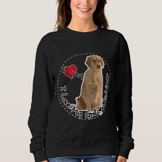 I Liebe mein goldener Retriever-Hund Sweatshirt (Vorderseite)