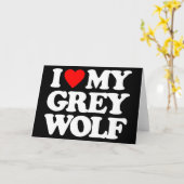 I LIEBE MEIN GRAUER WOLF KARTE (Gelbe Blume)
