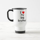 I Liebe mein großer Bruder Reisebecher (Links)