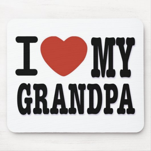 I LIEBE MEIN GROSSVATER MOUSEPAD (Vorne)
