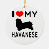 I Liebe mein Havanese Keramikornament (Vorne)