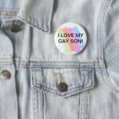 I Liebe mein homosexueller Sohn Button (Beispiel)