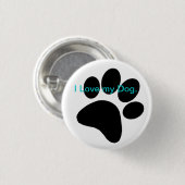 I Liebe mein Hundeabzeichen Button (Vorne & Hinten)