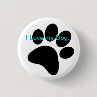 I Liebe mein Hundeabzeichen Button