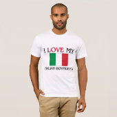 I Liebe mein italienischer Freund T-Shirt (Vorne ganz)
