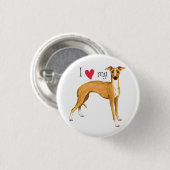 I Liebe mein italienischer Windhund Button (Vorne & Hinten)