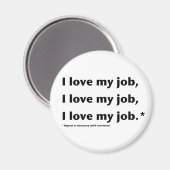 I Liebe Mein Job* Magnet (Vorderseite/Rückseite)