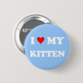 I Liebe mein Kätzchen Button (Vorne & Hinten)
