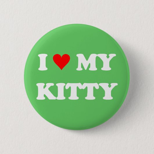 I Liebe mein Kitty Button (Vorderseite)