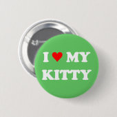 I Liebe mein Kitty Button (Vorne & Hinten)