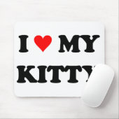 I Liebe mein Kitty Mousepad (Mit Mouse)