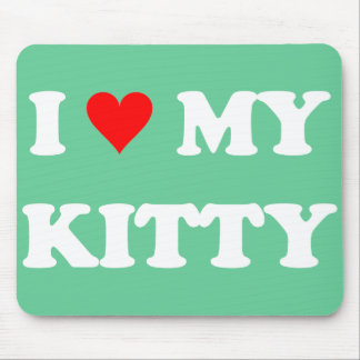 I Liebe mein Kitty Mousepad