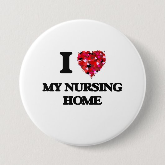 I Liebe mein Krankenpflege-Zuhause Button (Vorderseite)