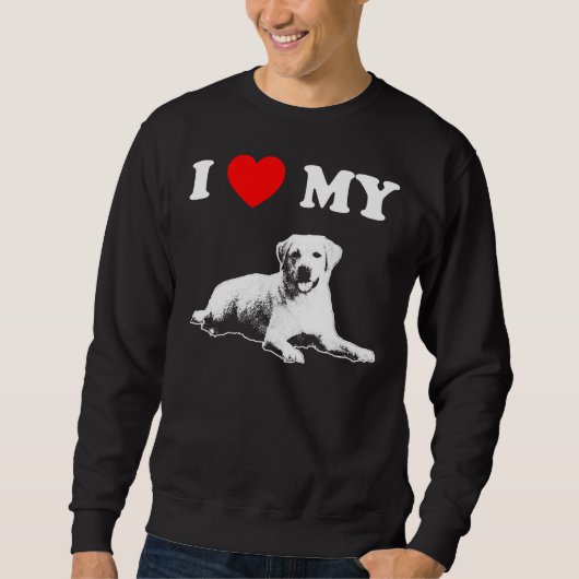 I Liebe Mein Labrador 4 Sweatshirt (Vorderseite)