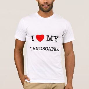 I Liebe mein LANDSCHAFTSGESTALTER T-Shirt