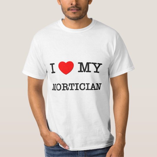 I Liebe mein LEICHENBESTATTER T-Shirt (Vorderseite)