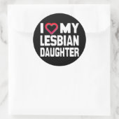 I LIEBE MEIN LESBIAN DAUGHTER - -.pnng Runder Aufkleber (Tasche)