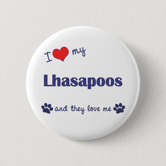 I Liebe mein Lhasapoos (mehrfache Hunde) Button (Vorderseite)