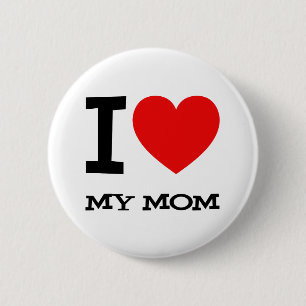 I Liebe mein Mama-Knopf Button