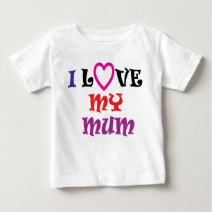 I Liebe mein Mama-T-Shirt Baby T-shirt