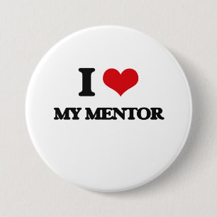I Liebe mein Mentor Button