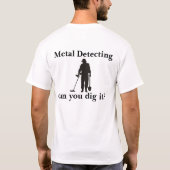 I Liebe mein Minelab Metall, das Shirt ermittelt (Rückseite)