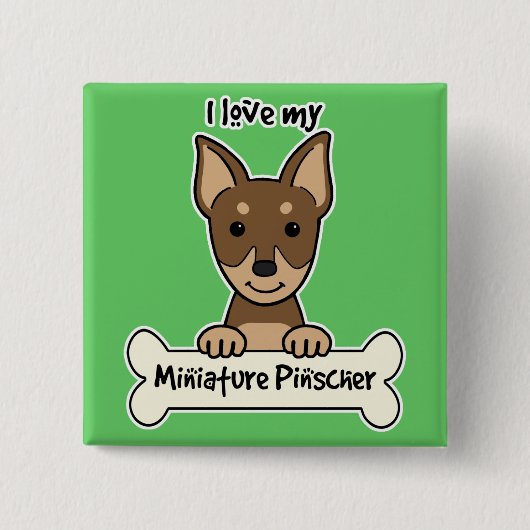 I Liebe mein MiniaturPinscher Button (Vorderseite)